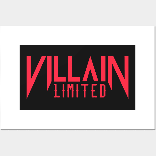 Villain Limited (Scarlett Red) Wall Art by MAG